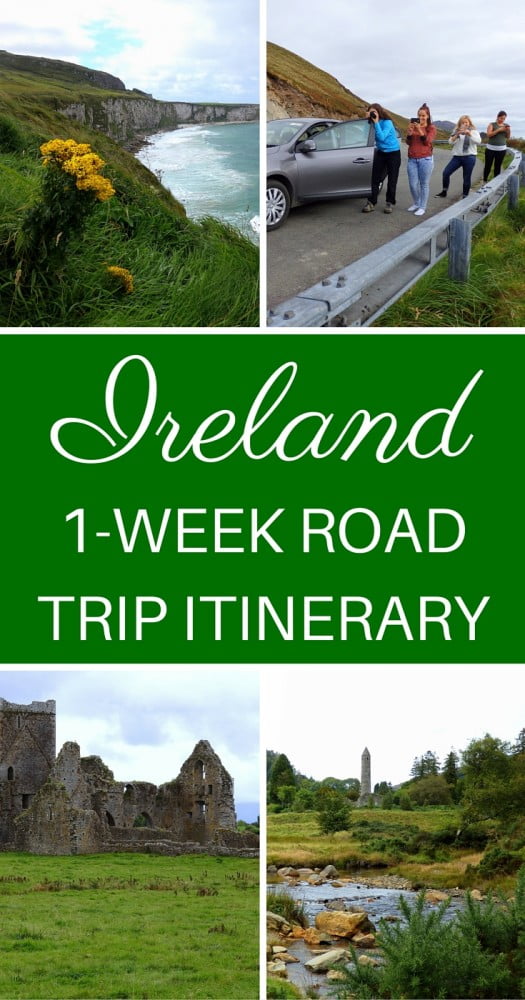 Ireland 1 week Road Trip Itinerary featuring all of the best things to do along the way! 