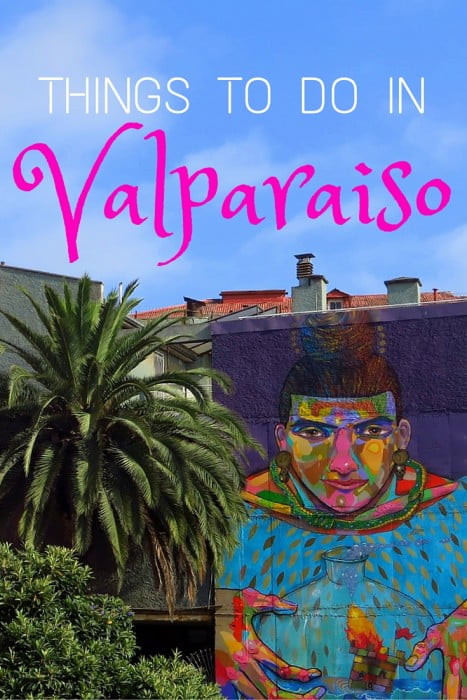 Things to do in Valparaiso, Chile