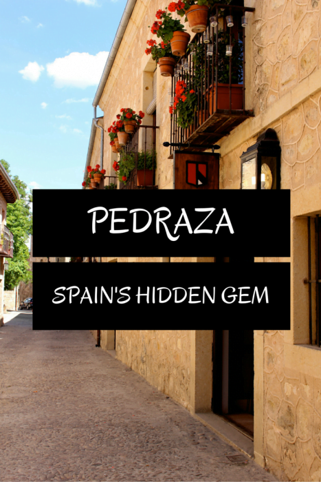 Visiting Pedraza, Spain: A charming medieval village in the province of Segovia, which is also an easy day trip from Madrid!