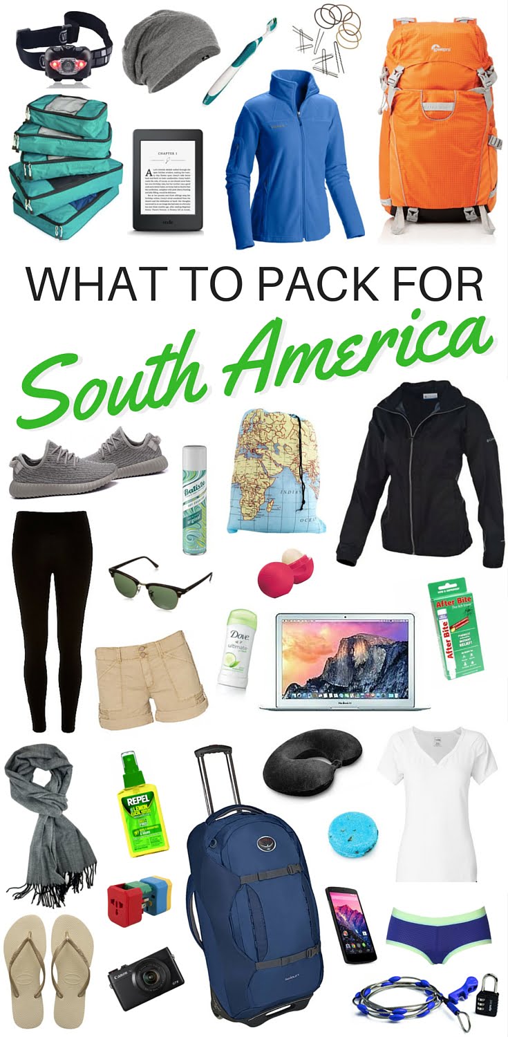 Packing list for South America - What to pack for a backpacking adventure across South America that will span different climates. 