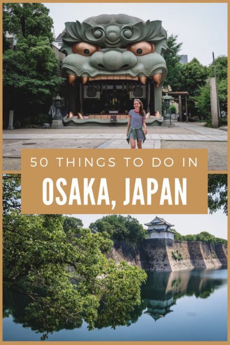 Things to do in Osaka, Japan | Travel Guide by That Backpacker