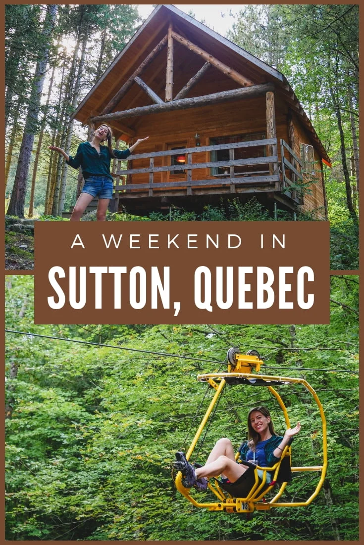 Weekend getaway in Sutton, Quebec — featuring Audrey Bergner of That Backpacker standing by a cozy forest chalet and riding the elevated Vélo Volant canopy bike at Au Diable Vert in the Eastern Townships