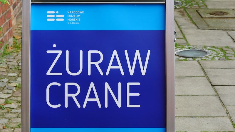 Zuraw Crane Museum sign in Gdansk, Poland 